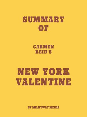 cover image of Summary of Carmen Reid's New York Valentine